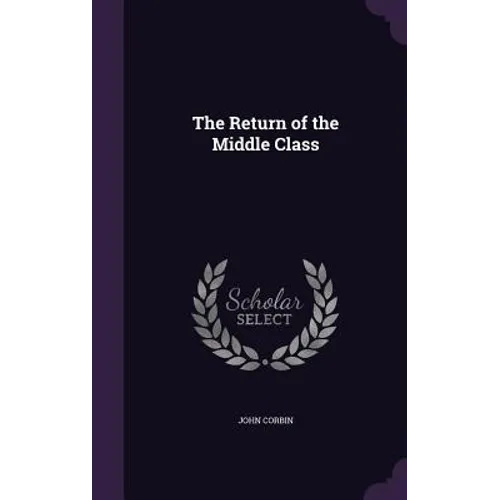 The Return of the Middle Class