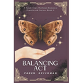 Balancing Act: A Small Town Mothman Romance (Towerbrook series: Book 1)