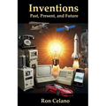 Inventions - Past, Present, and Future