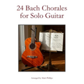 24 Bach Chorales for Solo Guitar