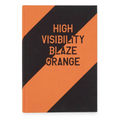 High Visibility (Blaze Orange)