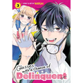 Glasses with a Chance of Delinquent Vol. 3