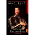 Le Sceptre & le Glaive: Recueil: Le Prince & l'Art de la Guerre