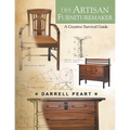 The Artisan Furnituremaker: A Creative Survival Guide