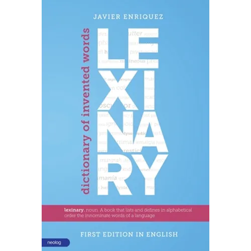 Lexinary: Dictionary of Invented Words