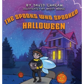 The Spooks Who Spooked Halloween