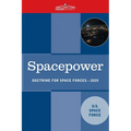 Spacepower: Doctrine for Space Forces