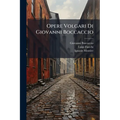 Opere Volgari Di Giovanni Boccaccio: Rima. L'Urbano