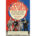 Fare Thee Well: The Final Chapter of the Grateful Dead's Long, Strange Trip