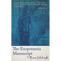 The Exopotamia Manuscript