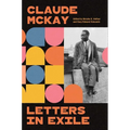 Letters in Exile: Transnational Journeys of a Harlem Renaissance Writer