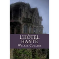 L'hotel hante