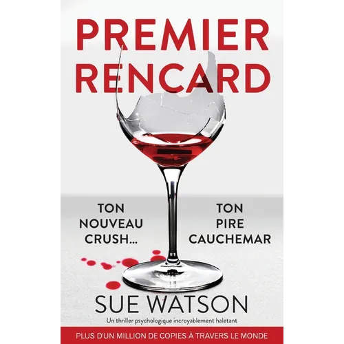 Premier rencard: Un thriller psychologique incroyablement haletant