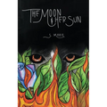 The Moon & Her Sun