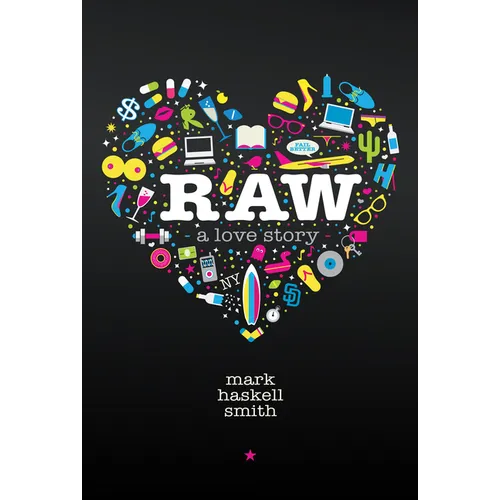 Raw: A Love Story