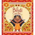A Bindi Can Be ...