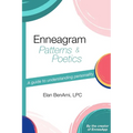 Enneagram Patterns & Poetics: A guide to understanding personality