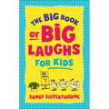Big Book of Big Laughs for Kids