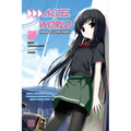 Accel World, Vol. 7 (Light Novel): Armor of Catastrophe