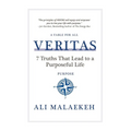 Veritas: 7 Truths that Lead to a Purposeful Life