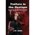 Traitors in the Gestapo