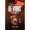 Restauradores de Vidas