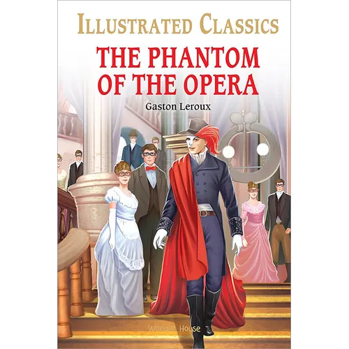 The Phantom of the Opera for Kids