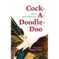 Cock-A-Doodle-Doo: Volume 53