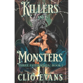 Killers and Monsters: A Monster Mafia Romance