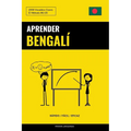 Aprender Bengalí - Rápido / Fácil / Eficaz: 2000 Vocablos Claves