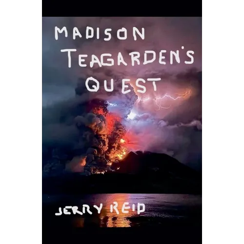 Madison Teagarden's Quest