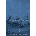 Discovering Nothing: In Pursuit of an Elusive Northwest Passage