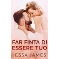 Far finta di essere tuo