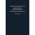 Shiphandling for the Mariner