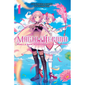 Magia Record: Puella Magi Madoka Magica Side Story, Vol. 1: Volume 1