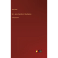 Mr. Jack Hamlin's Mediation: in large print