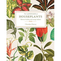 The Language of Houseplants: Plants for Home and Healing