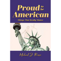 Proud to Be American: Things That Really Matter