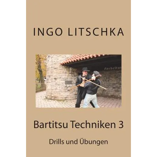 Bartitsu Techniken 3: Drills und Uebungen