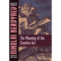 The Meaning of the Creative Act
