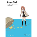 Aho-Girl 1: A Clueless Girl