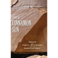 Land of Cinnamon Sun