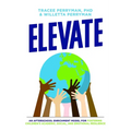 Elevate: An Afterschool Enrichment Model for Fostering Children's Academic, Social, and Emotional Resilience