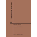 Code of Federal Regulations Title 29, Labor, Parts 1911-1925, 2019