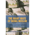 The Many Ways of Being Muslim