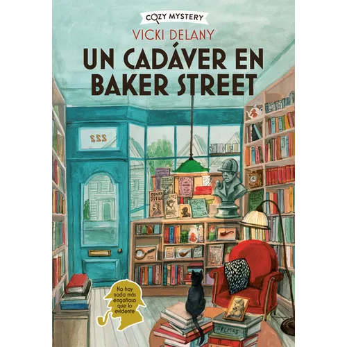Un Cadáver En Baker Street / Body on Baker Street: Misterios En La Librería Sherlock Holmes / Mysteries in the Sherlock Holmes Bookstore Volume 2 - Paperback
