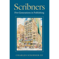 Scribners: Five Generations in Publishing