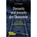 Diesseits Und Jenseits Der Ökonomie: Kurzsichtige Krisenverwaltung Oder Weitsichtiger Neuanfang