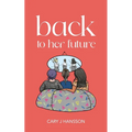 Back to her future