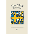 The City That Sang: Bilingual Swedish-English Stories for Swedish Language Learners